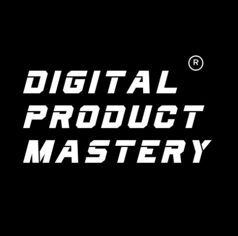 Digital Product Mastery