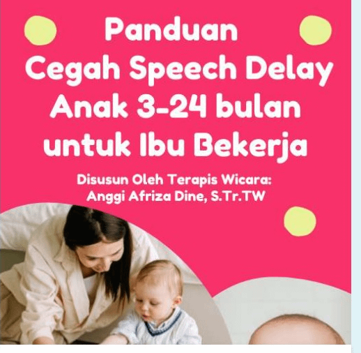 Panduan Cegah Speech Delay